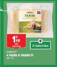 119  148  KN  PANINI FULL FROM  À l'huile d'olive  D'ANTELLI  4 PAINS À PANINIO  1712 