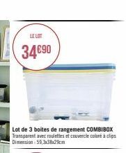 LE LOT  34€90  Lot de 3 boites de rangement COMBIBOX Transparent avec roulettes et couvercle coloré à clips Dimension: 59,3x38x29cm 