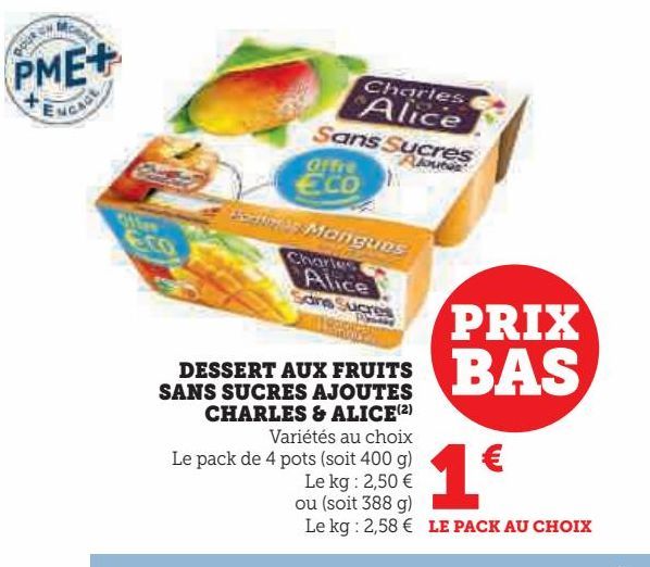 DESSERT AUX FRUITS SANS SUCRES AJOUTES CHARLES & ALICE