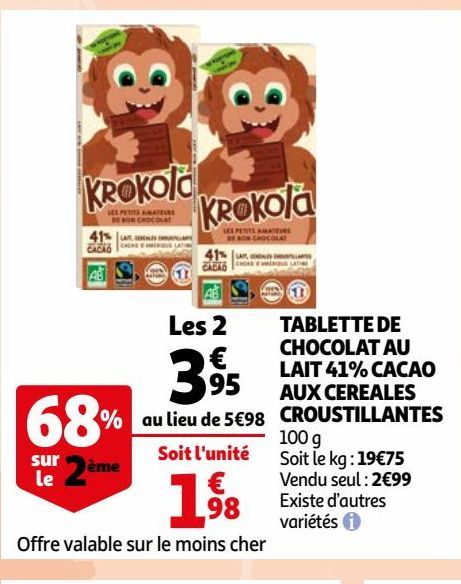 TABLETTE DE CHOCOLAT AU LAIT 41% CACAO AUX CEREALES CROUSTILLANTES