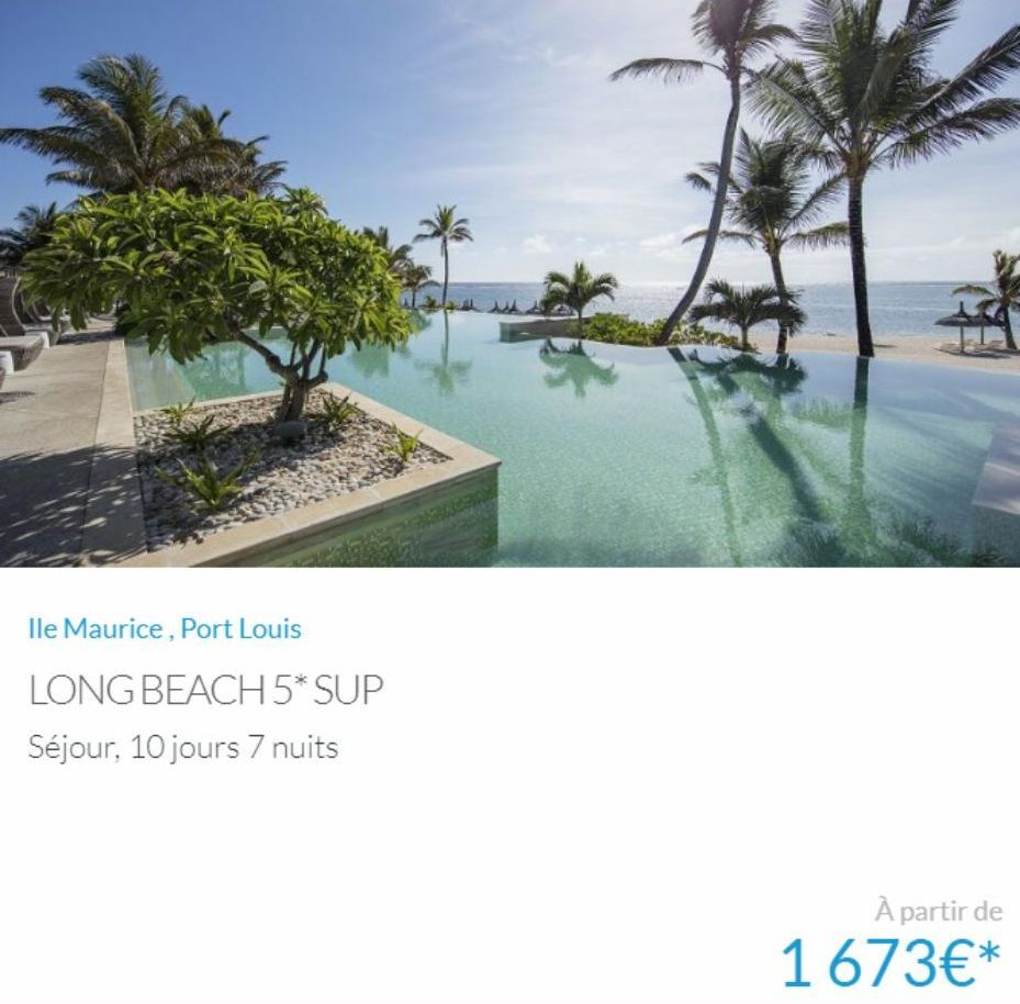 Ile Maurice, Port Louis  LONG BEACH 5* SUP  Séjour, 10 jours 7 nuits  À partir de  1673€*  