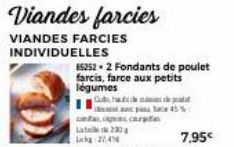 La Lag 27.4%  85252-2 Fondants de poulet farcis, farce aux petits  légumes  230g  scarpe  p  pasta 45% 