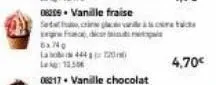 6x240  l: 12.50  06217 vanille chocolat  van te  4,70€ 