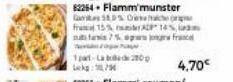 82264+ Flamm'munster Das 110% Dewach fra 15% de 14%  faris 7% gra  4.70€ 