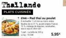 thailande  plats cuisinés  83446 pad thai au poulet  anchada  ou 31%  fe  15 % ingelig cate sa crve  1pt-lade00 
