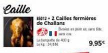 La de  L  85012+2 Cailles fermières de Challans  Bag  9,95€ 