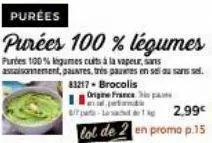 81217 - brocolis  origine france is pa  12.99€  lot de 2 en promo p.15 