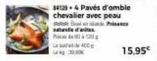 hideg  les 400 lekg: 3283  841234 pavés d'omble chevalier avec peau  pri  15,95€ 