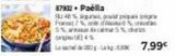 Paella  offre sur Maison Thiriet