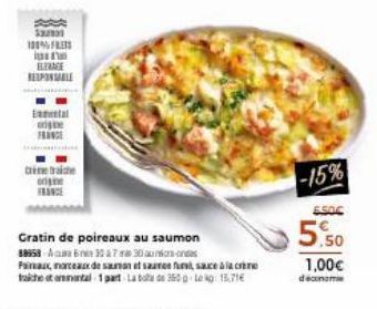 setek Summa  100% FRE inst  ELEVAGE RESPONSABLE  Etal  origine  FRANCE  die baie o  Gratin de poireaux au saumon 88958-630730-ndas  Paireaux morceaux de saumon et sauree fum, sauce à la crème tracheot