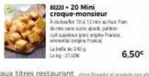 80223-20 mini croque-monsieur  104 12  a  de  aut spiser par pras www  lato 240g  6,50€ 