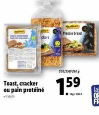 tapes  ickers  sinal protein bread  200/250/260 g  1.5⁹  59 