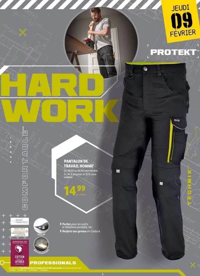 hard work  ++  +  ++  comfortable™  bionic  finish eco  oeko-tex  standard 1005  supporting the  cotton  made in  africa  initiative  ofperant  freign tra  peflechis  pantalon de travail homme  du 38/