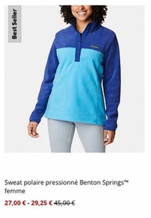 Best Seller  Sweat polaire pressionné Benton Springs™ femme  27,00 € - 29,25 €45,00 €  
