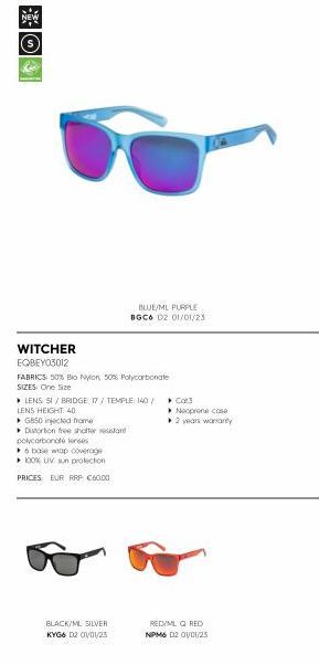Ⓒ***  WITCHER  EQBEY03012  FABRICS 50% Bio Nyon, 50% Polycarbonate  SIZES: One Size  LENS SI/BRIDGE 17/ TEMPLE 140/  LENS HEIGHT 40  G850 injected frame  Distortion free shotter resistant  BLUE/ML PUR