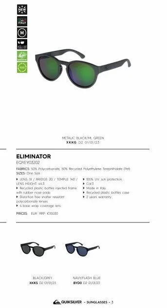 new  eliminator eqyeyo3202  metalic black/ml green xkkg d2 01/01/25  fabrics 50% polycarbonate, 50% recycled polyethylene terephthalate (pet) sizes: one size  ▸ lens si/bridge 20/ temple 140/100% uv s