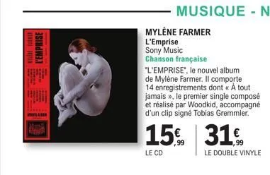 welere farmer l'emprise  larin  mun  mylène farmer  l'emprise sony music chanson française  "l'emprise", le nouvel album de mylène farmer. il comporte 14 enregistrements dont << à tout jamais », le pr