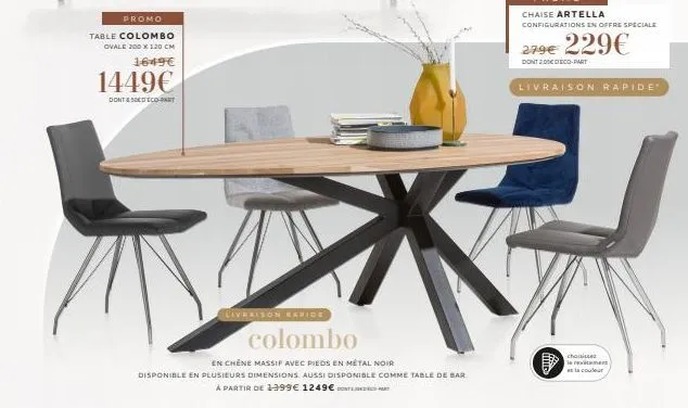 promo  table colombo  ovale 200 x 120 cm  1649€  1449€  dont & soed eco-part  livraison rapide  colombo  en chêne massif avec pieds en métal noir  disponible en plusieurs dimensions aussi disponible c