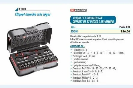 le plus  cliquet étanche très léger  900000  000  1402000  facom  cliquet et douilles 1/4" coffret de 37 pièces r.161-6mgpb  ref.  304598  cliquet à tête compact étanche ip 51.  coffet abs avec mousse