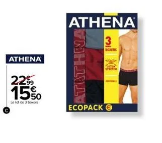 | athena  22.99 15%  le lot de 3 boxers  athena  3  bokers  atathna:  ecopack  stretch  