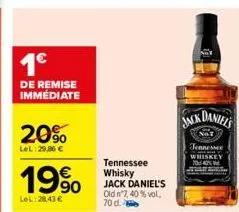 1€  de remise immédiate  20%  lel:29,86 €  19%  lel:28,43 €  tennessee whisky jack daniel's old n 7, 40 % vol. 70 d.  jack daniels  not  jennessee whiske 7040 