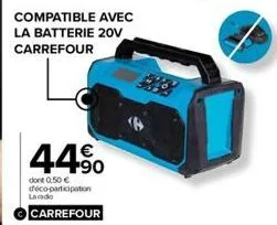 compatible avec la batterie 20v carrefour  44%  dont 0,50 € déco-participation lavado  carrefour 