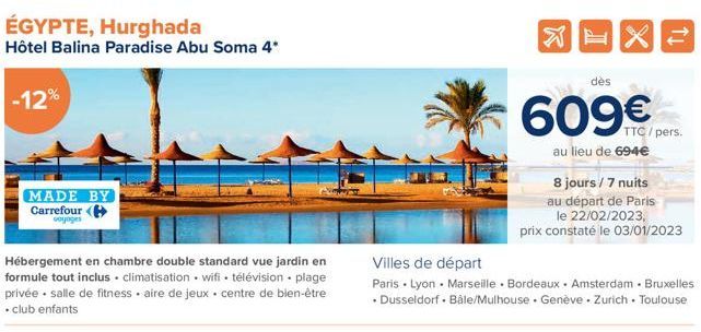 ÉGYPTE, Hurghada  Hôtel Balina Paradise Abu Soma 4*  -12%  MADE BY Carrefour ( voyages  Hébergement en chambre double standard vue jardin en formule tout inclus. climatisation wifi télévision plage pr