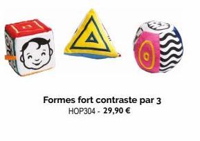 Formes fort contraste par 3 HOP304 - 29,90 € 