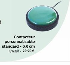 Contacteur  personnalisable standard - 6,5 cm  SW391 - 29,90 € 