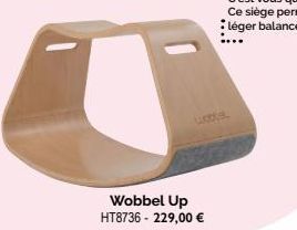 Wobbel Up HT8736 - 229,00 € 