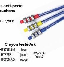 Crayon lesté Ark HT8768.BM bleu  333  333  m  29,90 €  HT8768.J jaune l'unité HT8768.RG rouge  P  W  ched 