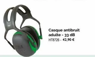 13m  casque antibruit adulte - 33 db ht8726 - 42,90 € 