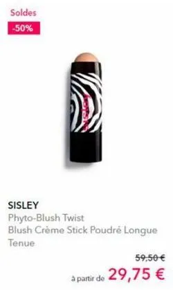 soldes  -50%  sisley phyto-blush twist  blush crème stick poudré longue  tenue  à partir de  59,50 €  29,75 € 