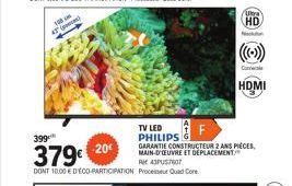 18  AT (  TV LED F  PHILIPS GARANTIE CONSTRUCTEUR 2 ANS PIÈCES, MAIN-D'EUVRE ET DEPLACEMENT.  43PUS7607  Processeur Quad Core  Ukra  HD  Conc  HDMI 