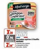 Jambon madrange offre sur Coccinelle Express