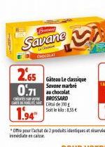 Benard  Savane  De  CHOCOLAT  Gateau Le classique Savone marbré  Soit le bila:8.55 € 