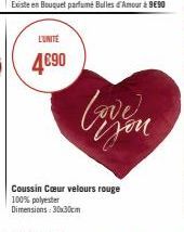 L'UNITÉ  4€90  Coussin Cœur velours rouge 100% polyester Dimensions: 30x30cm 