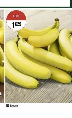 le kg  1629  b banane 