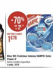 -70%  SOIT PAR 2 LUNITE:  1€76  CUTORE  HARPIC  Autres variétés disponibles L'unité: 2€70  Bloc WC Fraicheur Intense HARPIC Color Power 6  COLOR POWER O 