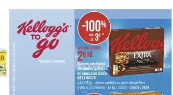 kellogg's go  "relles & enter  -100%  3*  shit pars conte  2016  barres céréales amandes grillées et chocolat extra kellogg's  x4 (128 g) autres variés au poids disponibles à des prix différents-le kg