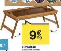 € 99  LE PLATEAU 63x30x23 cm. Bambou 