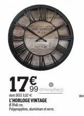 volk se  23  17€  dont deee 0,02 € l'horloge vintage  039x8 cm.  polypropylene, aluminium et verre.  otmosphere 