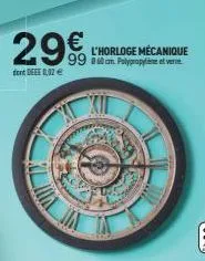 l'horloge mécanique 99060cm. polypropylène et verne 