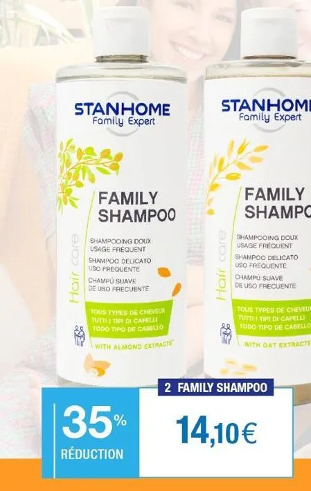 stanhome family expert  hair care  family shampoo  shampooing doux usage fréquent shampoo delicato  uso frequente  champú suave  de uso frecuente  tous types de cheveux tutti i tipi di capelli todo ti