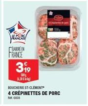 BABORE EN FRANCE  3⁹9  500  N  BOUCHERIE ST-CLEMENT 4 CRÉPINETTES DE PORC  Ref.6838 