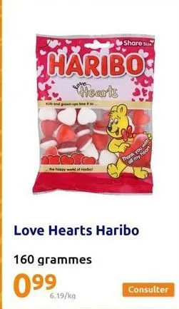 kids and grown  happy wld of horbel  haribo  hearts  6.19/kg  share si  you with  thank  all my heart  love hearts haribo  160 grammes  09⁹9 