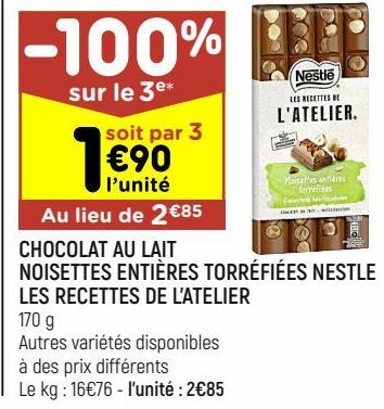 chocolat au lait noisettes entières torréfiées Nestlé les recettes de l'atelier