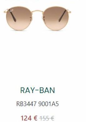 RAY-BAN  RB3447 9001A5  124 € 155 €  
