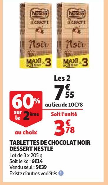 TABLETTES DE CHOCOLAT NOIR DESSERT NESTLE