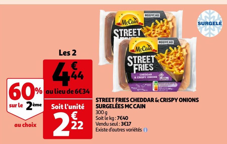 STREET FRIES CHEDDAR & CRISPY ONIONS SURGELÉES MC CAIN